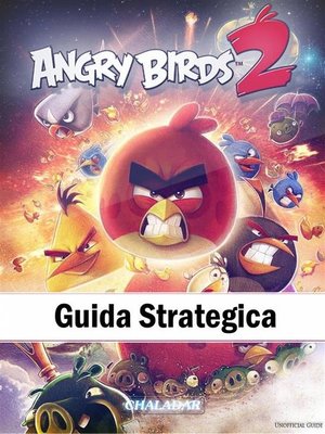 cover image of Angry Birds 2 Guida Strategica